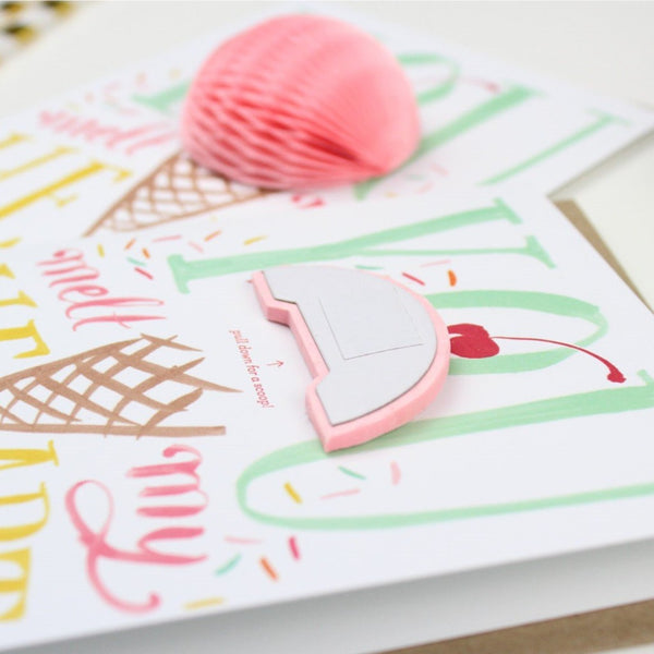 Ice cream pop-up card - You melt my heart
